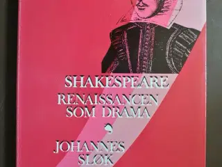 shakekespeare renaissancen som drama, af johannes 