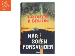 Når solen forsvinder af Benni Bødker (Bog)