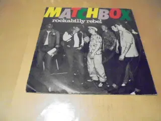 Single: Matchbox - rockabilly Rebel   