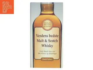 Verdens bedste malt & Scotch whisky af David Lerner (Bog)