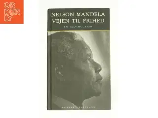 Nelson Mandela - Vejen til frihed (Bog)