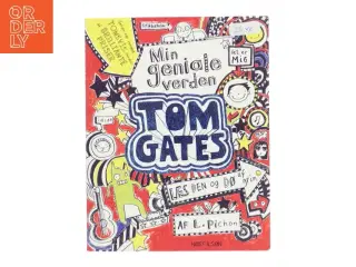 Min geniale verden - Tom Gates af l. Pichon (Bog)