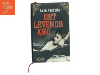 Det levende kød af Lene Kaaberbøl (Bog)