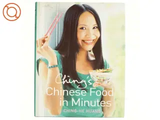 Chinese Food in Minutes af Ching-He Huang (Bog)