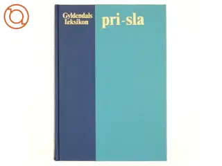 Gyldendals leksikon, pri-sla