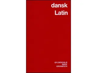 Dansk-Latin Ordbog