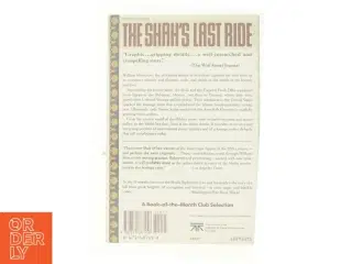 The Shah&#39;s Last Ride af William Shawcross (Bog)