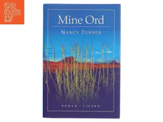 Mine ord : Sarah Agnes Prines dagbog, 1881-1901 : Arizona-territoriet af Nancy E. Turner (Bog)