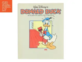 Donald Duck: 50 Years of Happy Frustration (Bog)