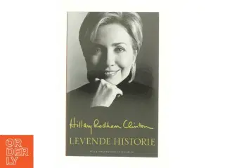 Levende historie af Hillary Rodham Clinton (Bog)