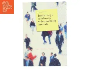 Indføring i samfundsvidenskabelig metode af Thomas Harboe (Bog)