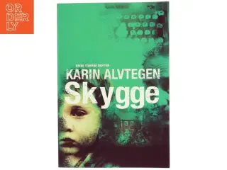 Skygge af Karin Alvtegen