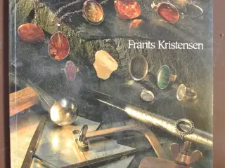 sølvarbejde for begyndere, af frants kristensen, e