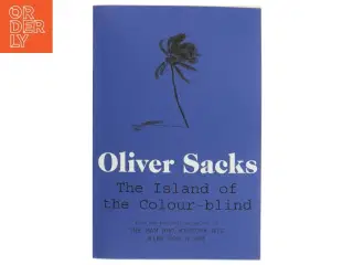 The Island of the Colour-Blind af Oliver Sacks (Bog)