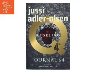 Journal 64 : krimithriller af Jussi Adler-Olsen (Bog)