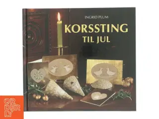 Korssting til jul af Ingrid Plum (Bog)