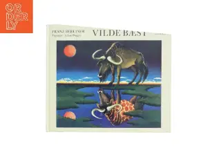 Vilde Bæst af Franz Berliner (Bog)