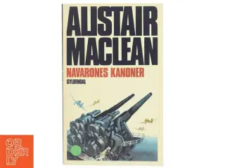 Alistair MacLean - Navaronernes Kanoner Bog fra Gyldendal