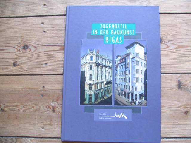  Jugenstil in der Rigaer Baukunst