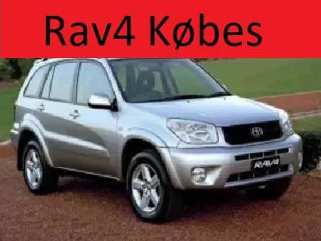 Toyota Rav4 Købes